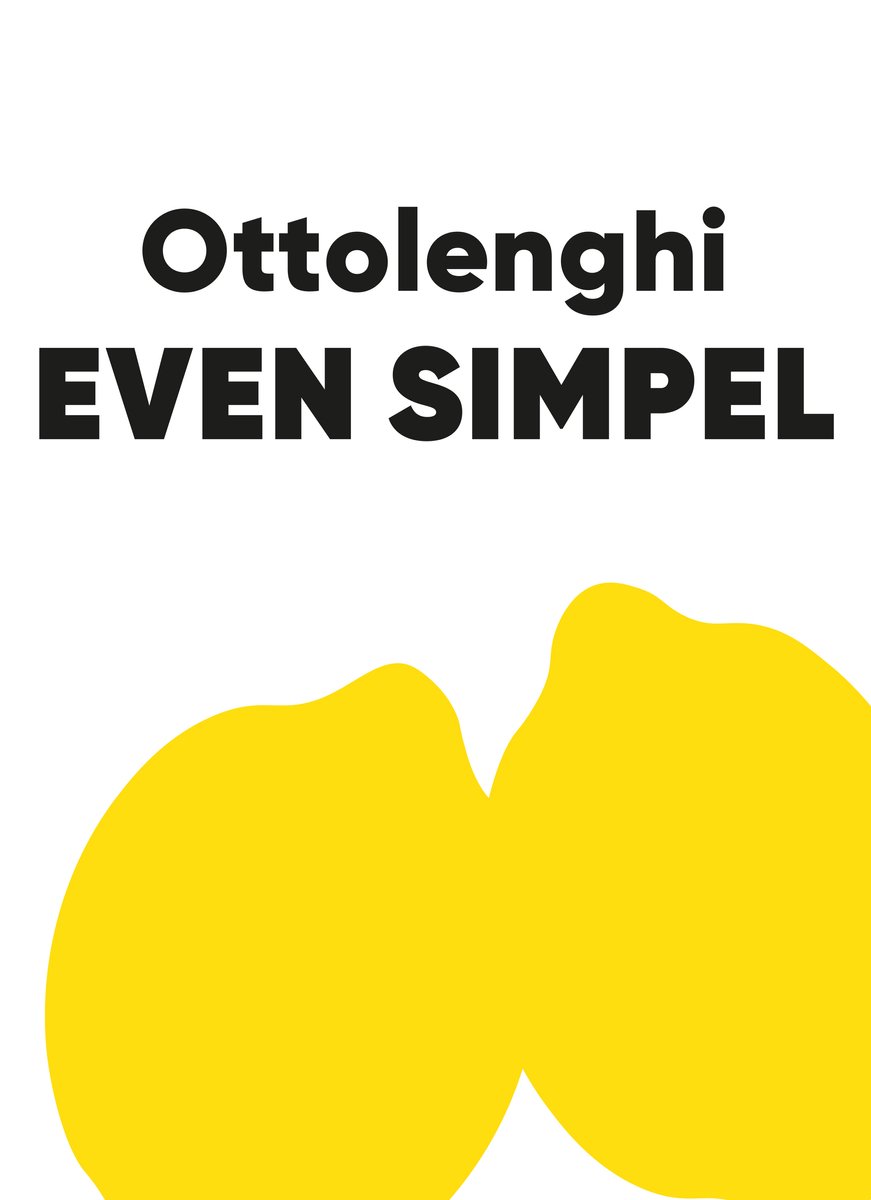 Yotam Ottolenghi - Even Simpel